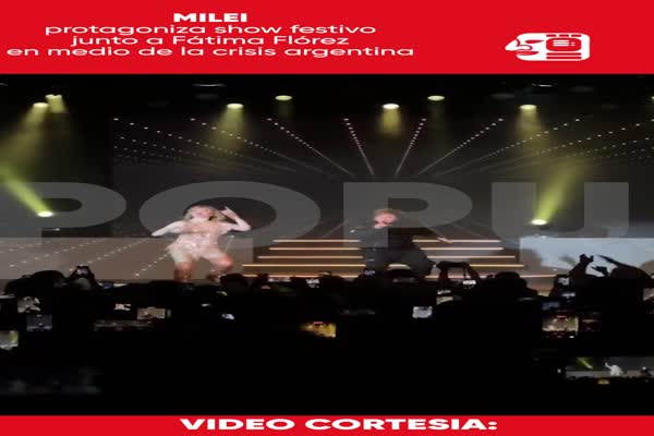Milei protagoniza show festivo junto a Fátima Flórez en medio de la crisis argentina