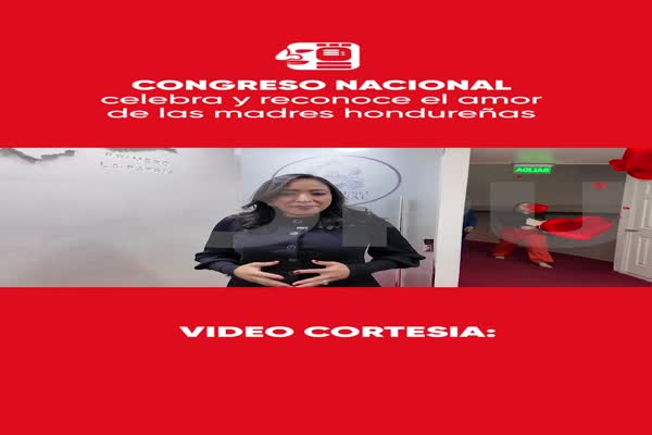 Congreso Nacional celebra y reconoce el amor de las madres hondureñas